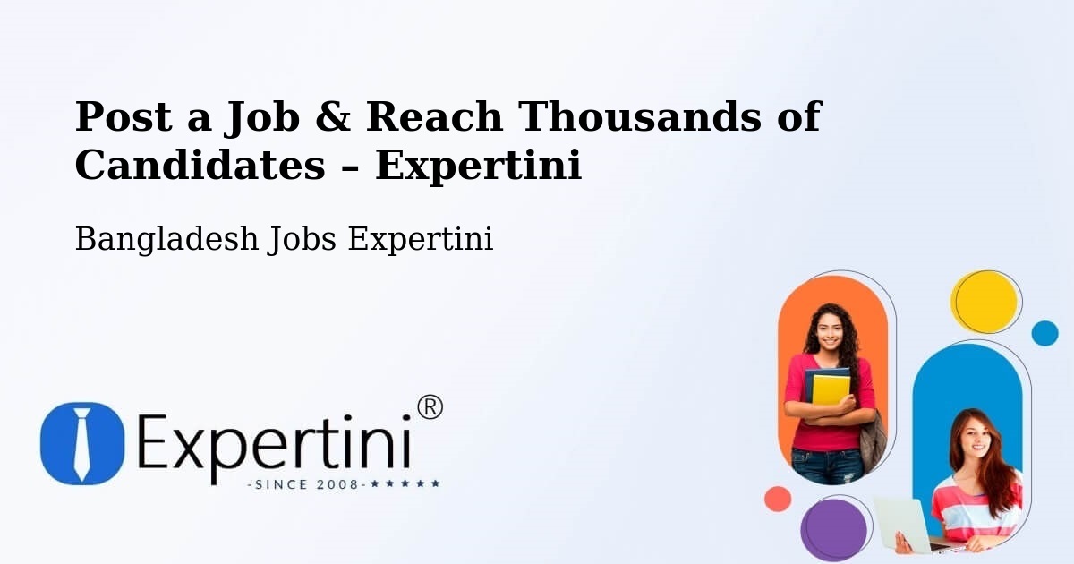 Post a Job in Barguna – Hire the Right Talent - Barguna, Bangladesh Jobs Expertini