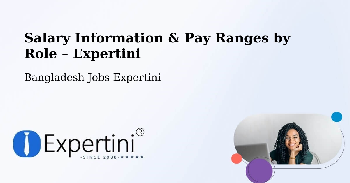 Salary Information & Pay Ranges – Barguna - Barguna, Bangladesh Jobs Expertini