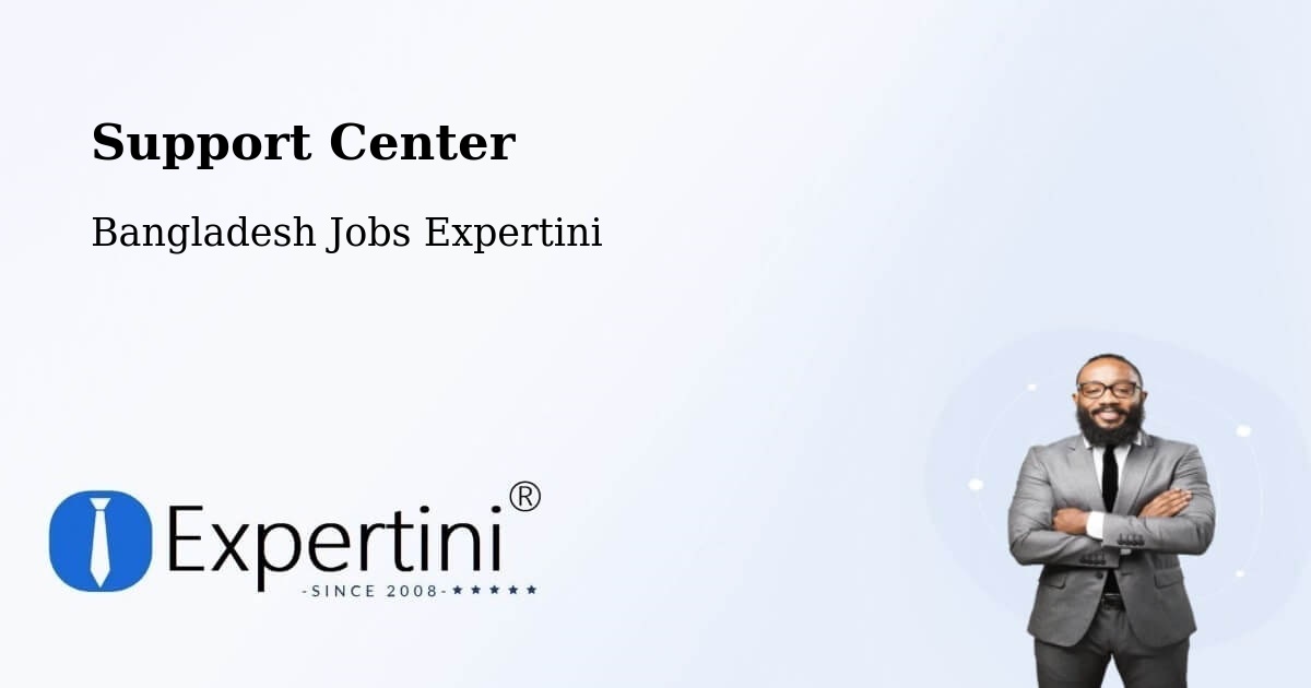 Support Services – Barguna - Bangladesh Jobs Expertini