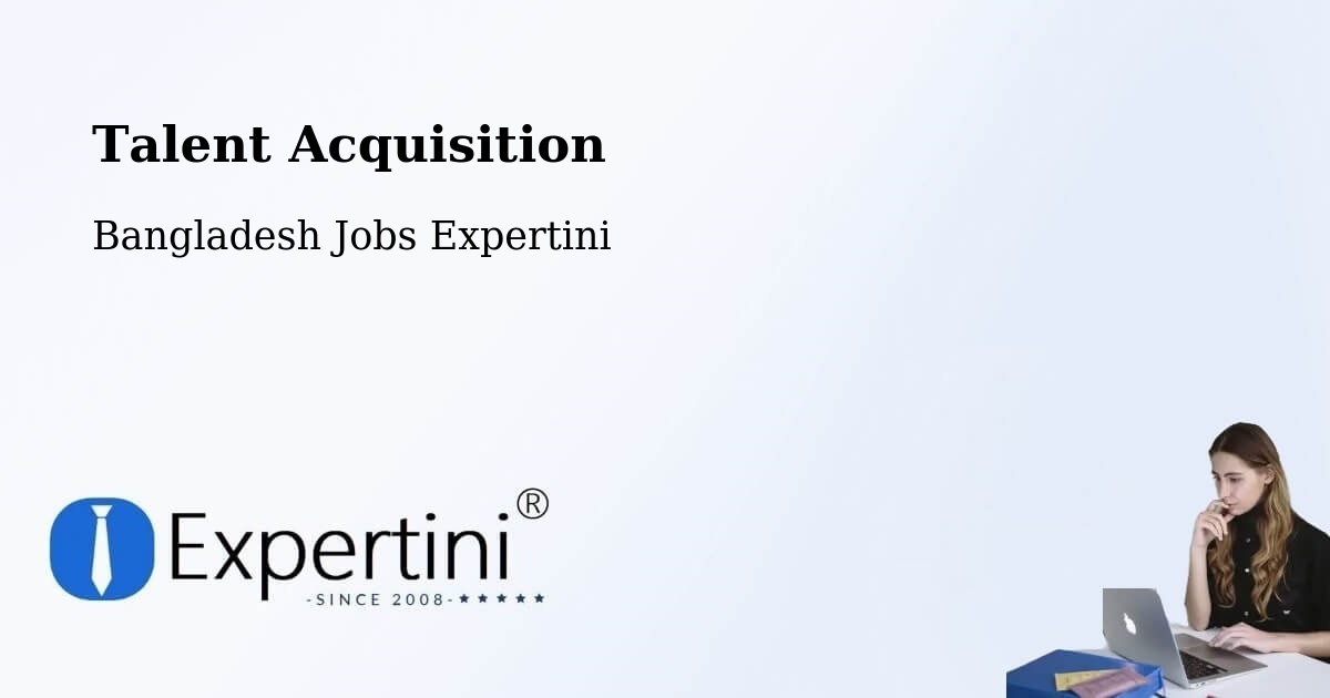 Post Jobs & Find Candidates in Barguna – Talent Acquisition Solutions - Bangladesh Jobs Expertini